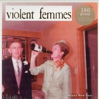 Violent Femmes – Happy New Year