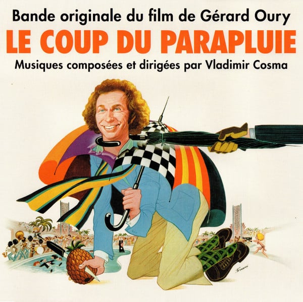 VLADIMIR COSMA – Le Coup Du Parapluie (Bande Originale Du Film De Gérard Oury)