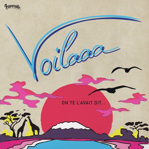 voilaaa – On Te L’avait Dit …