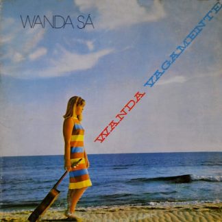 Wanda Sá – Wanda Vagamente