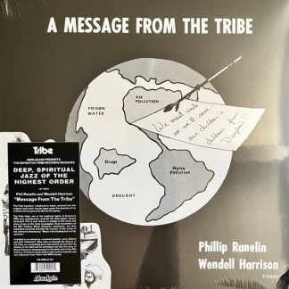 Wendell Harrison – A Message From The Tribe
