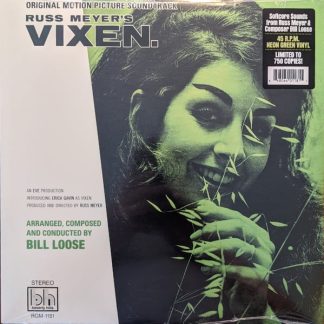 William Loose – Russ Meyer’s Vixen. Original Motion Picture Soundtrack