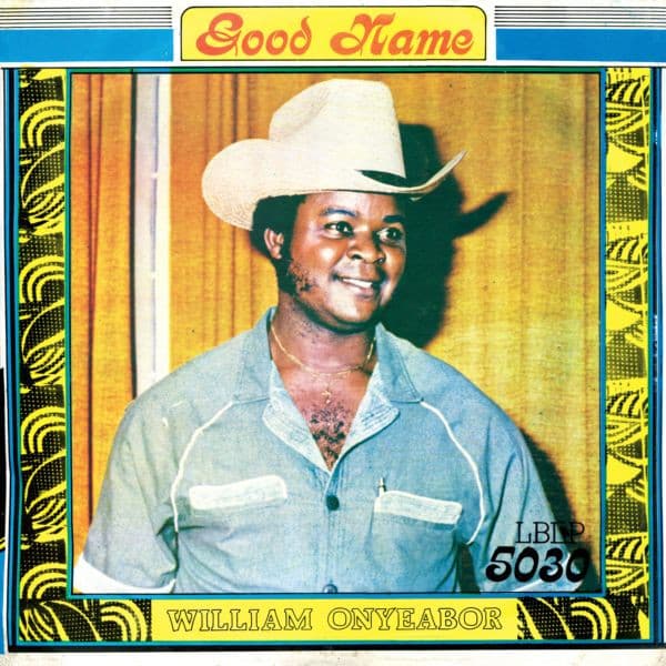 William Onyeabor – Good Name