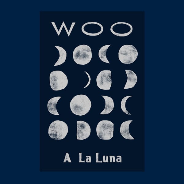 Woo (3) – A La Luna