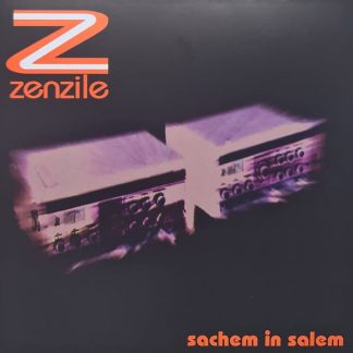 Zenzile – Sachem In Salem