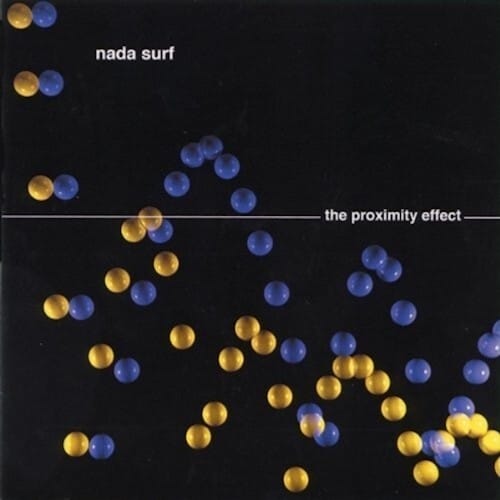 Nada-Surf-The-Proximity-Effect-LP-121267-1-1650440920