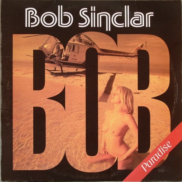 Bob Sinclar – Paradise