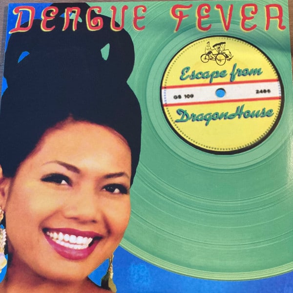 Dengue Fever – Escape From Dragon House