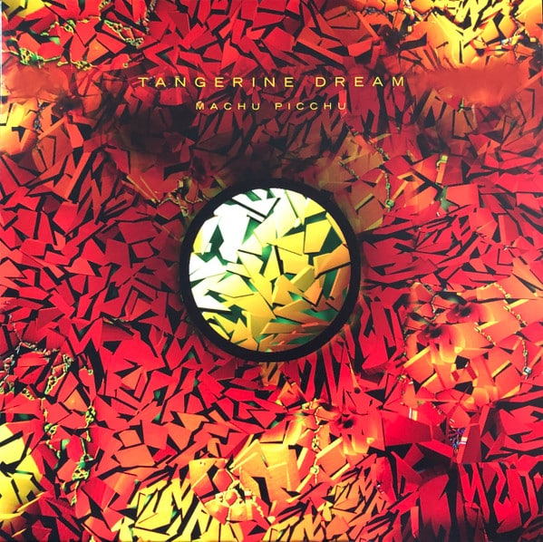 Tangerine dream – Machu Picchu
