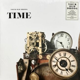 Your Old Droog – Time