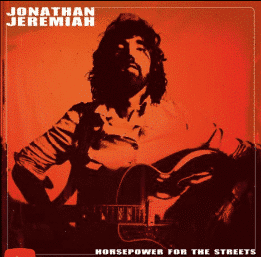 Jonathan Jeremiah Horsepower For The Streets