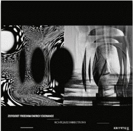 ZEITGEIST FREEDOM ENERGY EXCHANGE SCI FI JAZZ DIRECTIONS