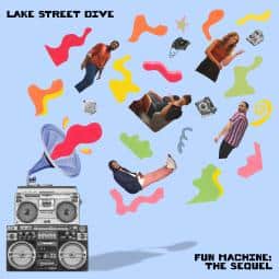 LakeStreetDive_FunMachineTheSequel