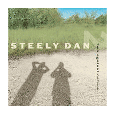 Steely Dan - Two Against Nature