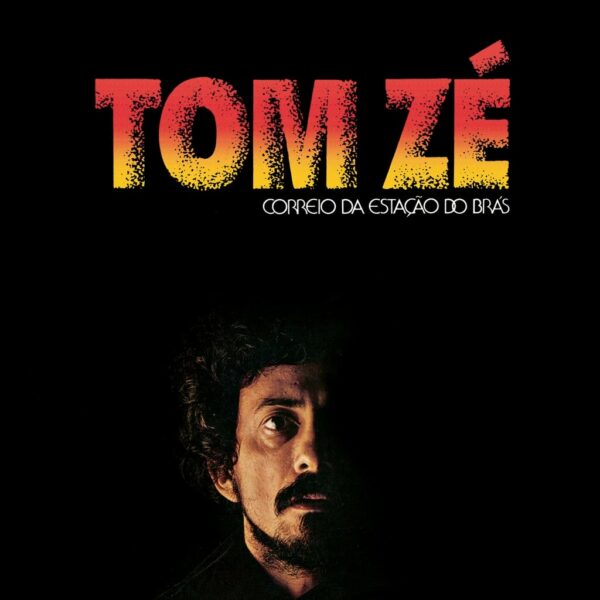Tom Zé, Correio Da Estação Do Brãs