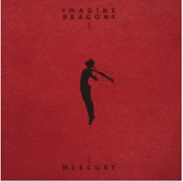 IMAGINE DRAGONS Mercury - Act 2