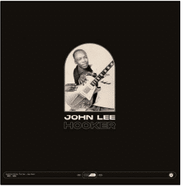 John Lee Hooker Essential Works 1956-1962
