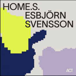 Esbjörn Svensson HOME.S.