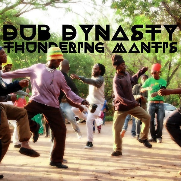 DUB DYNASTY (ALPHA STEPPA x ALPHA & OMEGA) – DUB DYNASTY (ALPHA STEPPA x ALPHA & OMEGA) – THUNDERING MANTIS