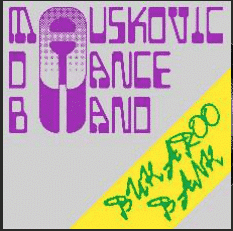 MAUSKOVIC DANCE BAND BUKAROO BANK