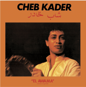 Cheb Kader El Awama