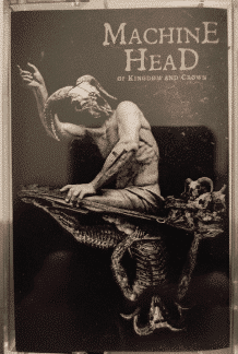 Machine Head (3) – Of Kingdom And Crown