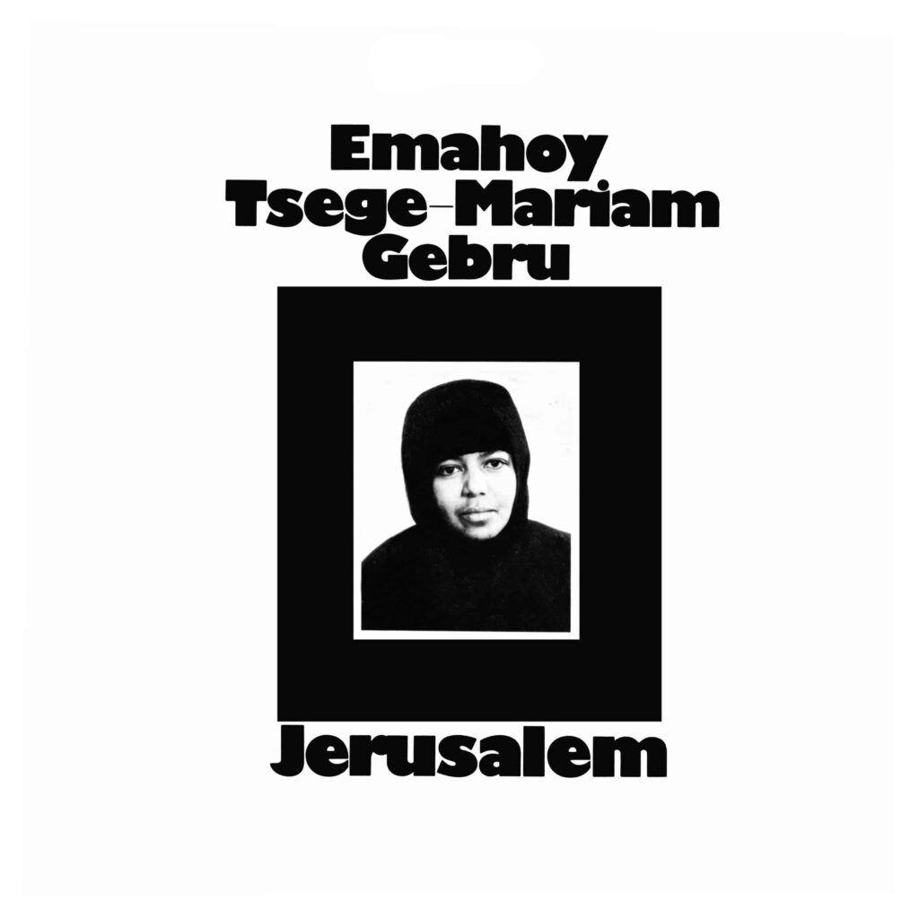 EMAHOY-TSEGE-MARIAM-GEBRU-JERUSALEM-scaled