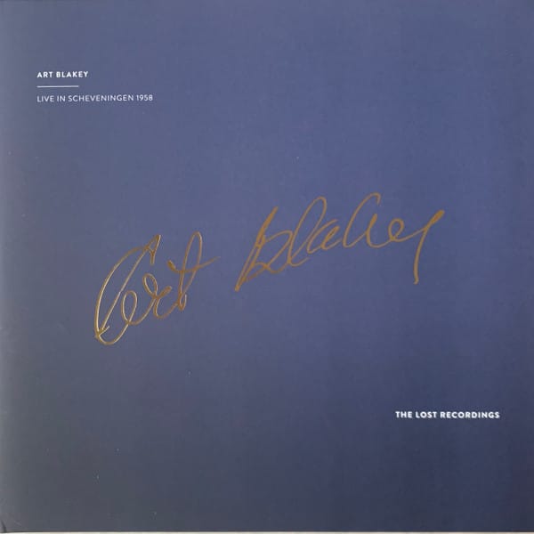 Art Blakey – Art Blakey – LIVE IN SCHEVENINGEN 1958