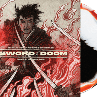 Masaru Sato The Sword Of Doom (ORIGINAL MOTION PICTURE SOUNDTRACK)