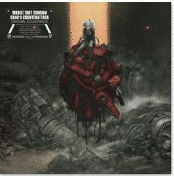 Various MOBILE SUIT GUNDAM CHAR’S COUNTERATTACK (ORIGINAL SOUNDTRACK)
