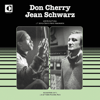 Don Cherry & Jean Schwarz Roundtrip - Live at Théatre Récamier - Paris (1977)