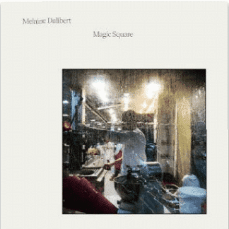 MELAINE DALIBERT MAGIC SQUARE