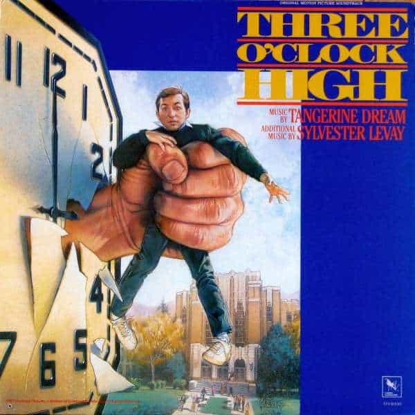 – – Three O’Clock High (Original Motion Picture Soundtrack)