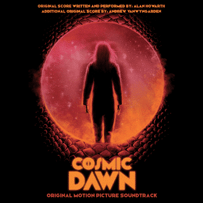 Alan Howarth and Andrew VanWyngarden Cosmic Dawn (Original Motion Picture Soundtrack)