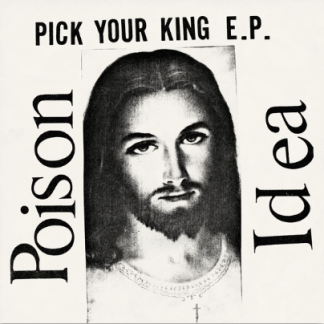 Poison Idea Pick Your King