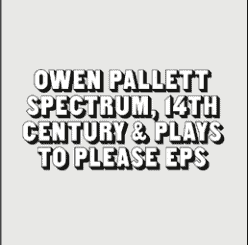OWEN PALLETT THE TWO EPS