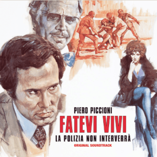 Piero Piccioni Fatevi vivi la polizia non interverra'