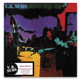 U.K. SUBS BRAND NEW AGE