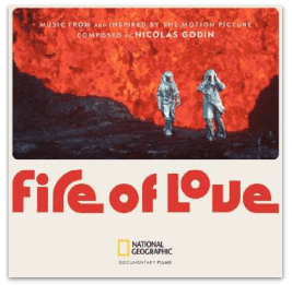 NICOLAS GODIN (AIR) FIRE OF LOVE (MUSIC FROM AND INSPIRED BY THE MOTION PICTURE)