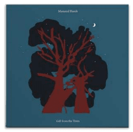 MAMMAL HANDS GIFT FROM THE TREES