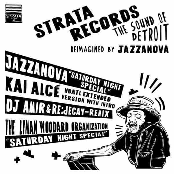 Jazzanova / The Lyman Woodard Organization – Jazzanova / The Lyman Woodard Organization – Saturday Night Special