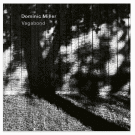 DOMINIC MILLER Vagabond