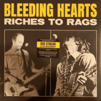 Bleeding Hearts (9) – Riches to Rags