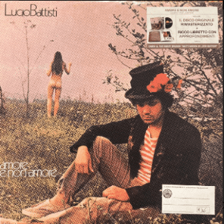Lucio Battisti – Amore E Non Amore