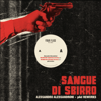 Alessandro Alessandroni, pAd (7) ‎– Sangue Di Sbirro | pAd Reworks