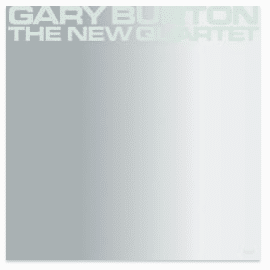 GARY BURTON The New Quartet