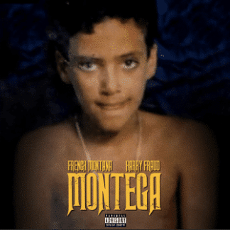 French Montana & Harry Fraud – Montega