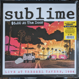 Sublime (2) ‎– $5.00 At The Door