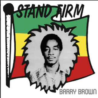 Barry Brown ‎– Stand Firm