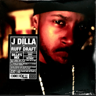 J Dilla – Ruff Draft: Dilla's Mix
